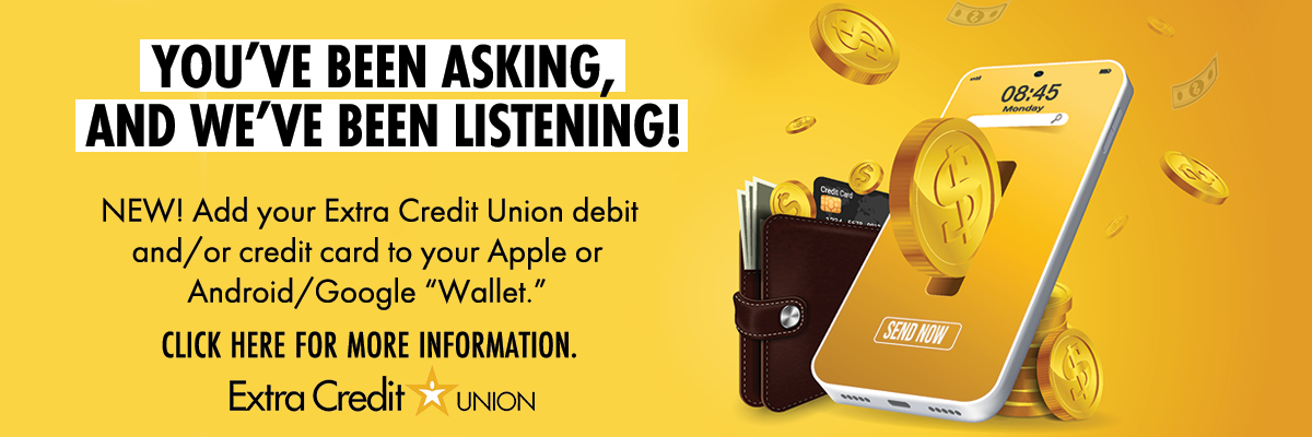 NEW! Add your ECU debit/credit card to your mobile “Wallet!”